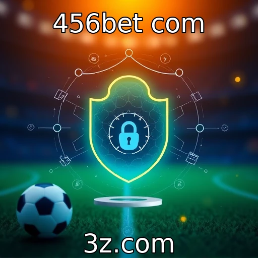 456bet com Melhore suas apostas esportivas com análises detalhadas de partidas